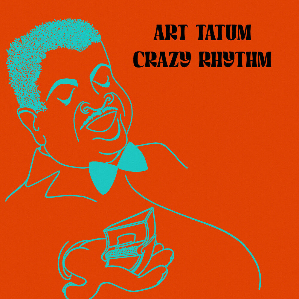 Art Tatum - Crazy Rhythm (Mod) [CD]