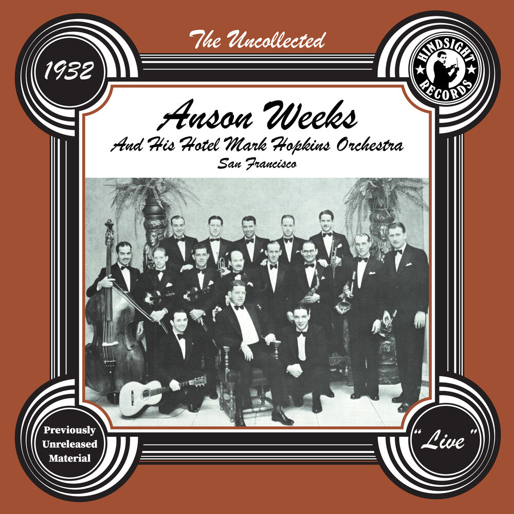 Anson Weeks - Uncollected: Anson Weeks & His Hotel Mark Hopkins [CD]
