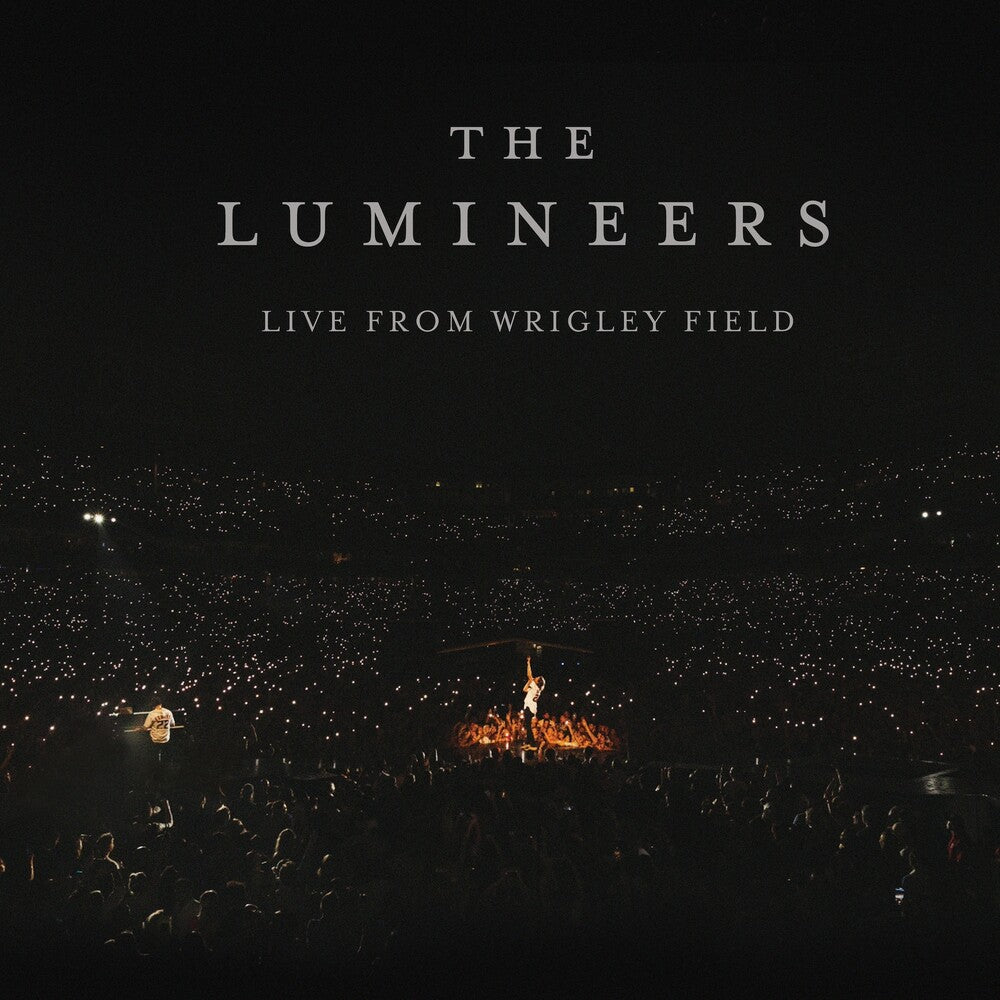The Lumineers - Live From Wrigley Field [LP] Vinyl Record
