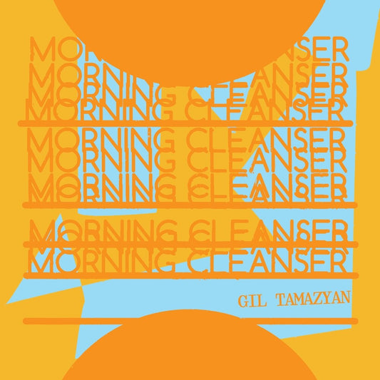 Gil Tamazyan - Morning Cleanser (Ep) [LP] Vinyl Record