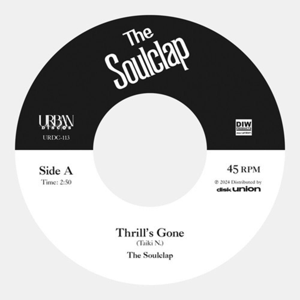 Soulclap - Thrill's Gone / When I Get Low [7" Vinyl]
