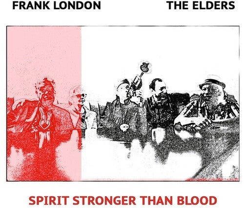London,frank / Elders - Spirit Stronger Than Blood - Music CD