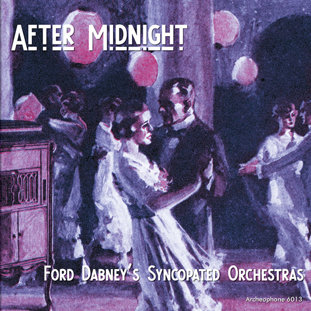 Ford Dabney's Syncopated Orchestras - After Midnight Music CD