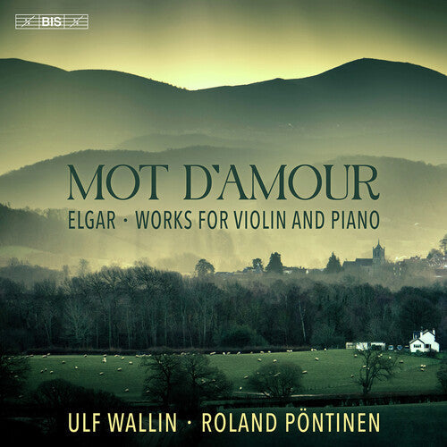 Elgar / Pontinen / Wallin - Mot Damour - Super Audio CD