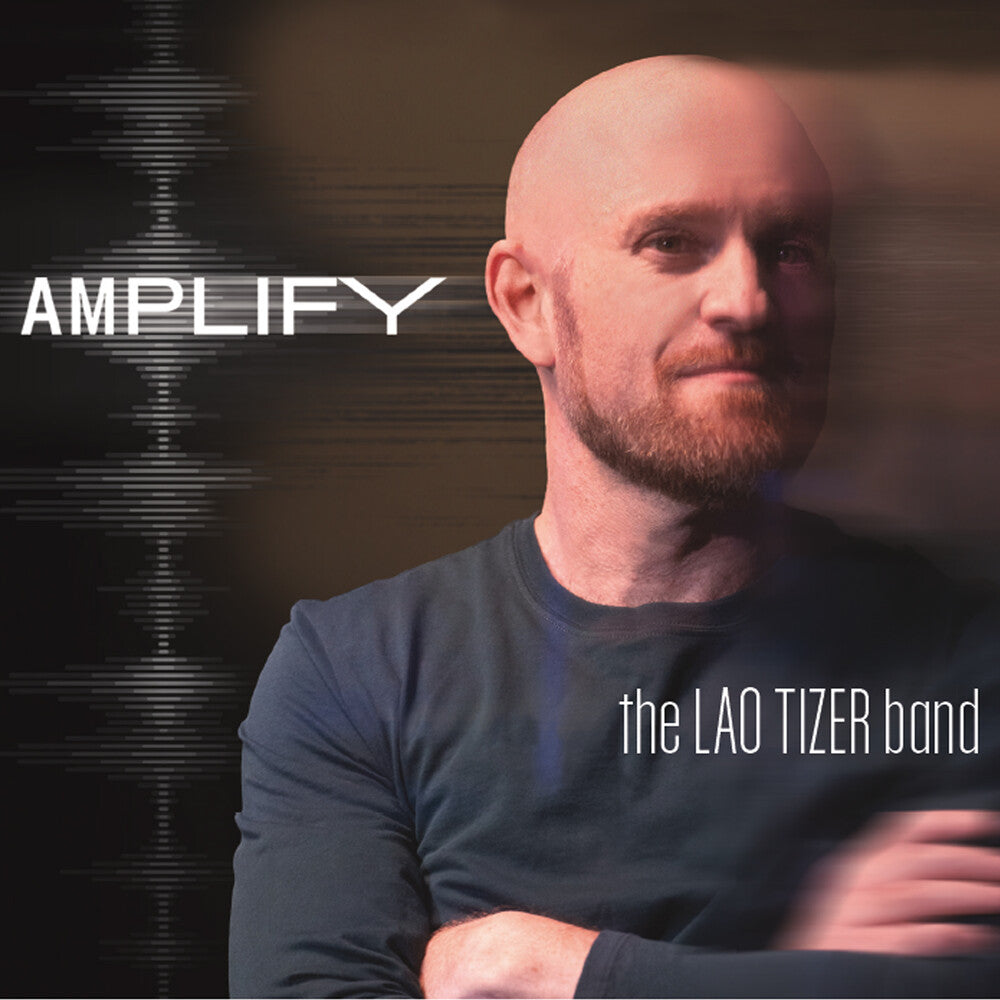 Lao Tizer Band - Amplify Music CD