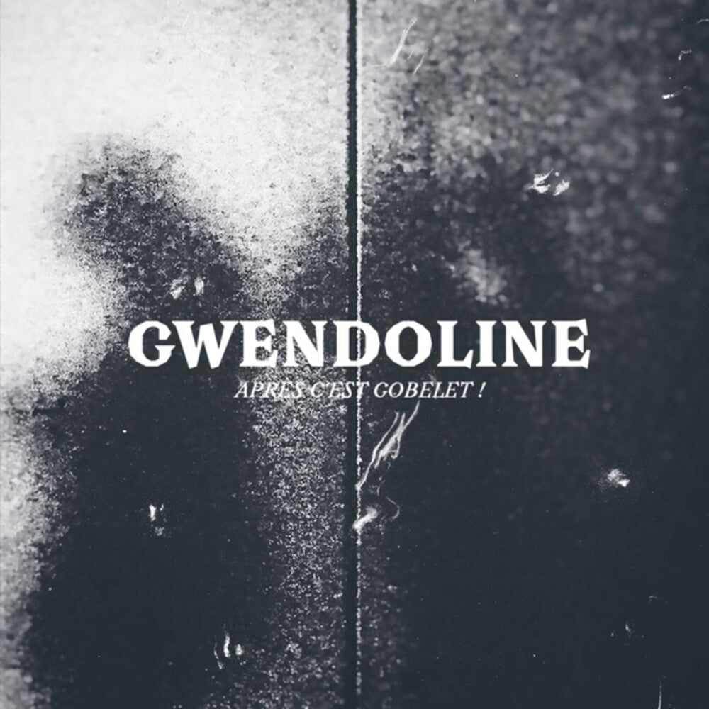 Gwendoline - Apres C'est Gobelet [LP] Vinyl Record