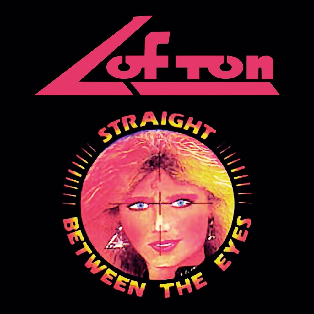 Lofton - Straight Between The Eyes [Limited Edition]
