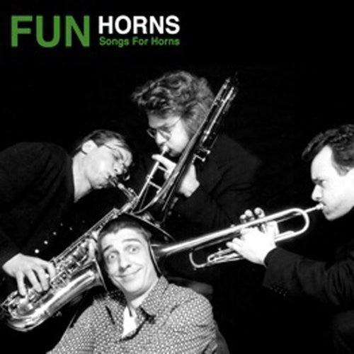 Fun Horns - Songs For Horns Music CD