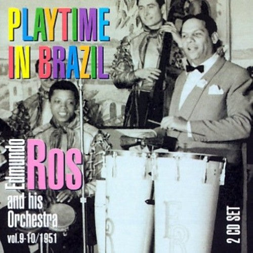 Ros,edmundo - Playtime In Brazil - Music CD