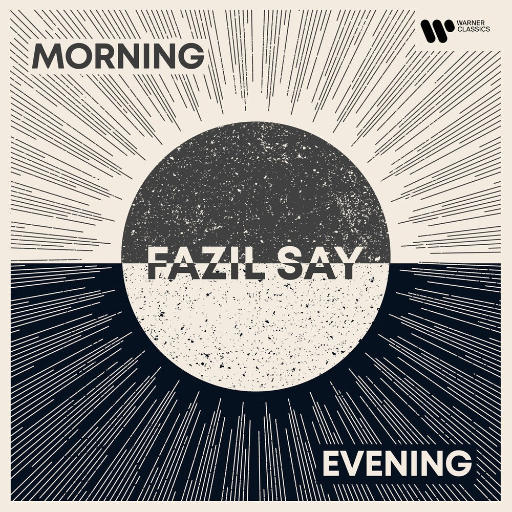 Fazil Say - Morning / Evening [CD]