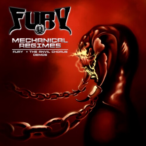 Fury - Mechanical Regimes Fury Anvil Chorus Demos - Music CD