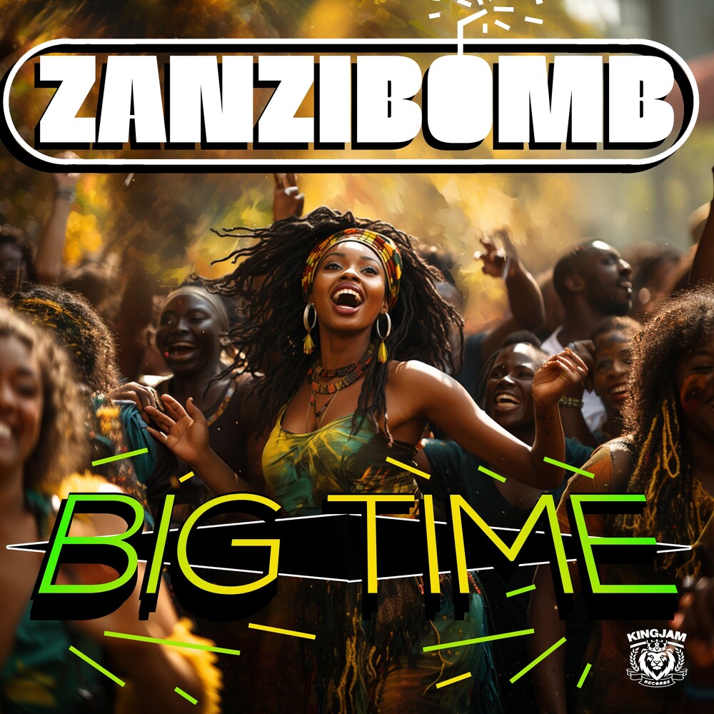 Zanzibomb - Big Time (Mod) [CD]