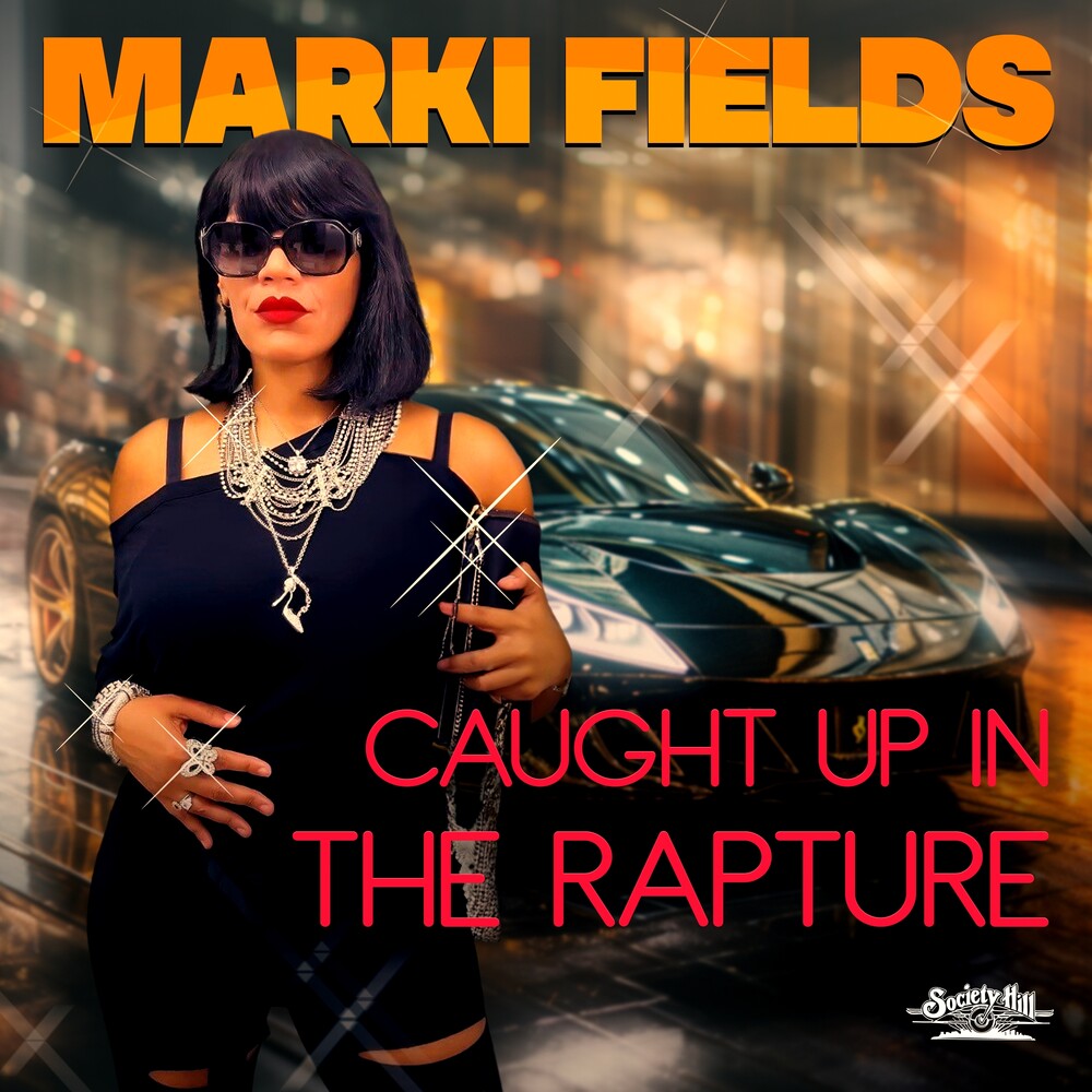 Fields, Marki - Caught Up In The Rapture (Mod) [CD]