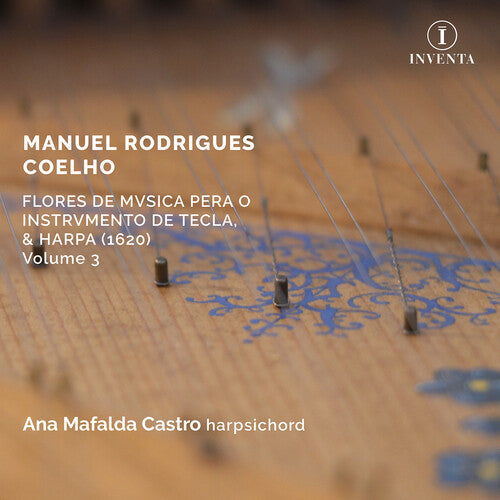 Coelho / Castro - Flores De Musica Pera O Instrumento De Tecla - Music CD
