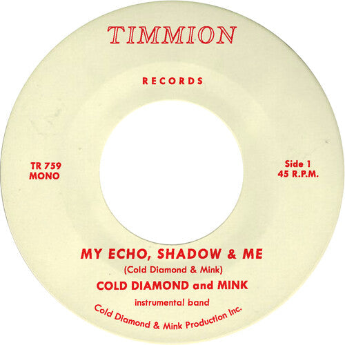 Cold Diamond / Mink & Jonny Benavidez - My Echo, Shadow And Me (instrumental) - Vinyl Record