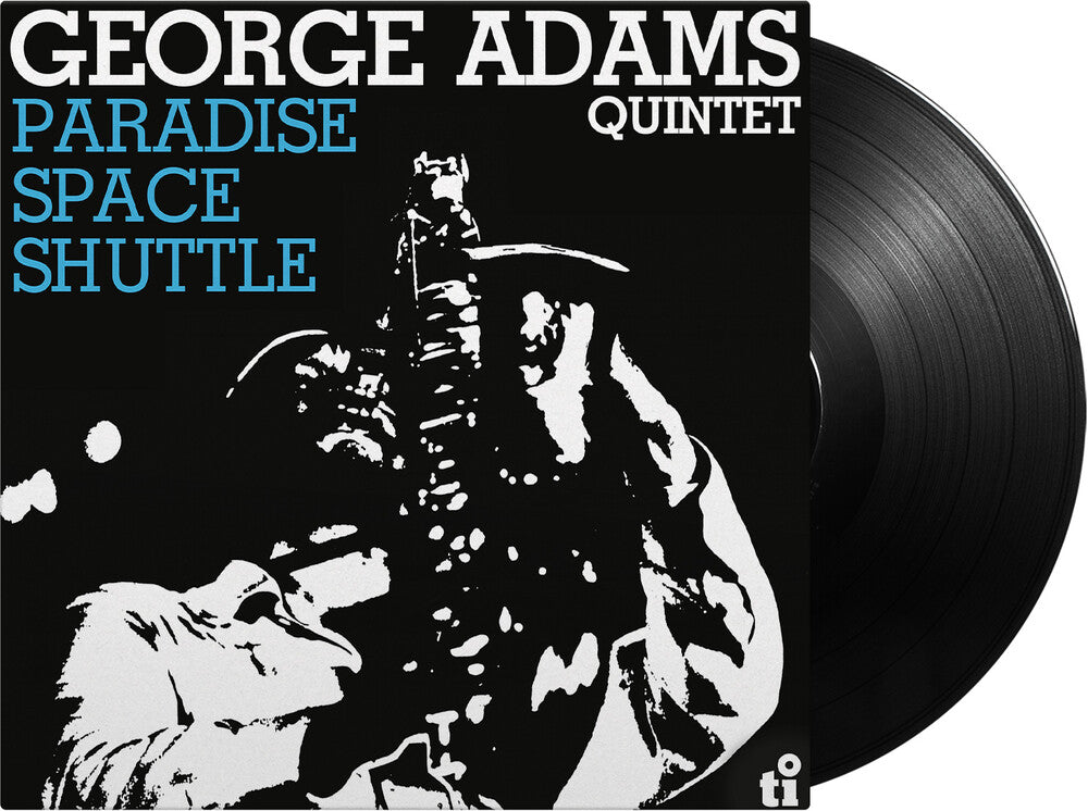 George Adams  Quintet - Paradise Space Shuttle (Blk) [180 Gram] (Hol) Vinyl Record