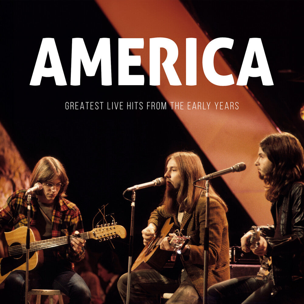 America - Greatest Live Hits From The Early Years [CD]