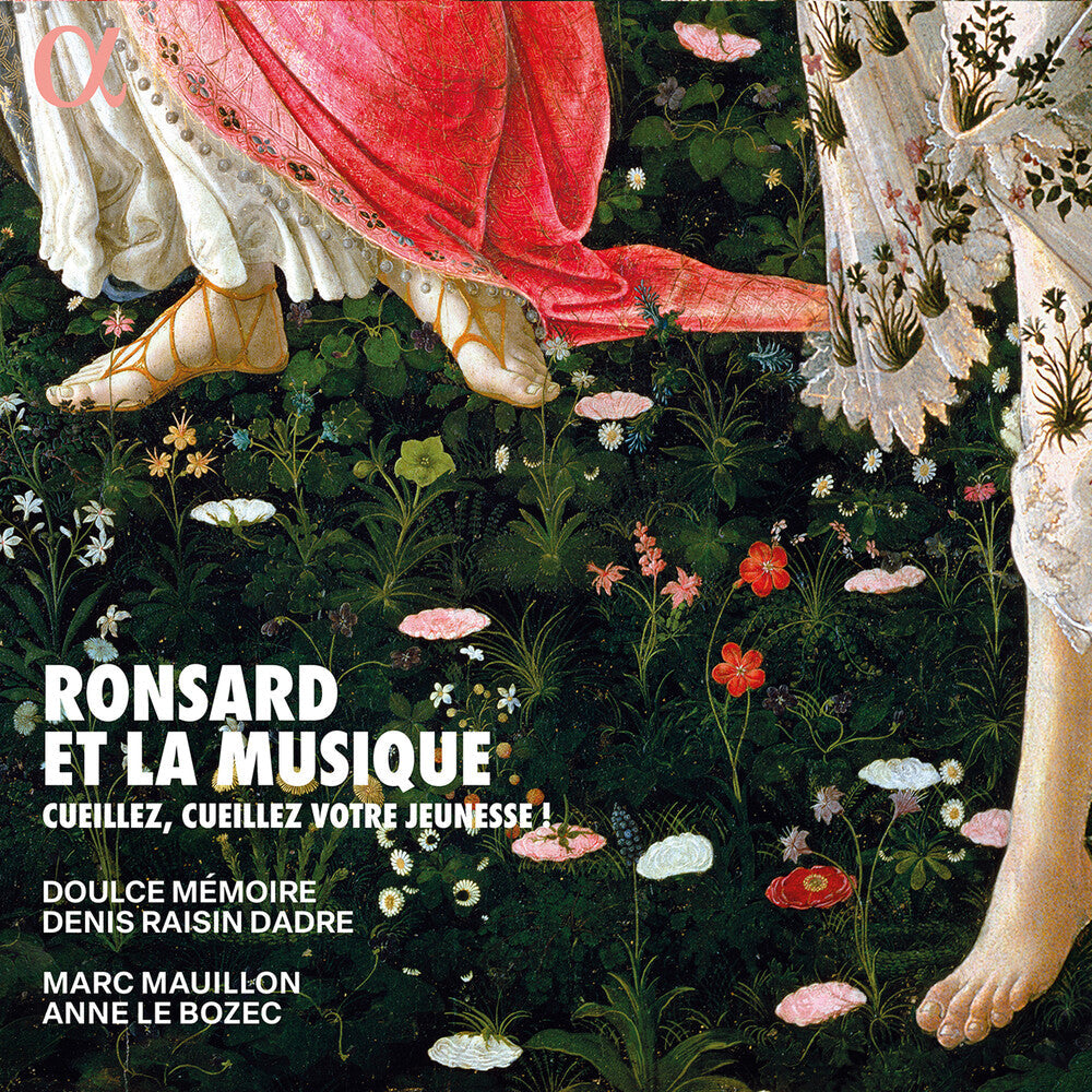 Memoire / Mauillon / Dadre - Ronsard Et La Musique - Cueillez, Cueillez Votre [CD]