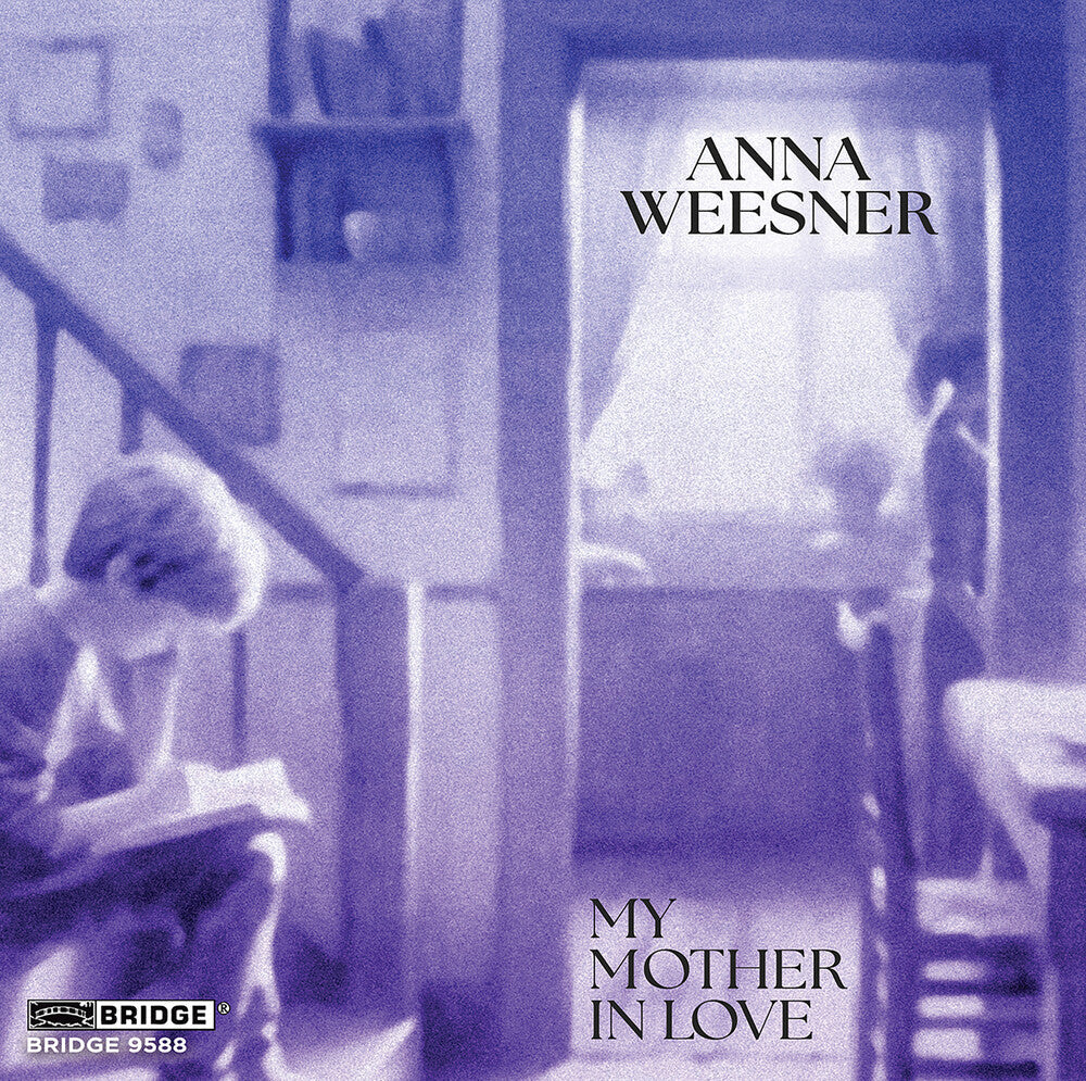 Weesner / Arnold / Lark Quartet - My Mother In Love [CD]