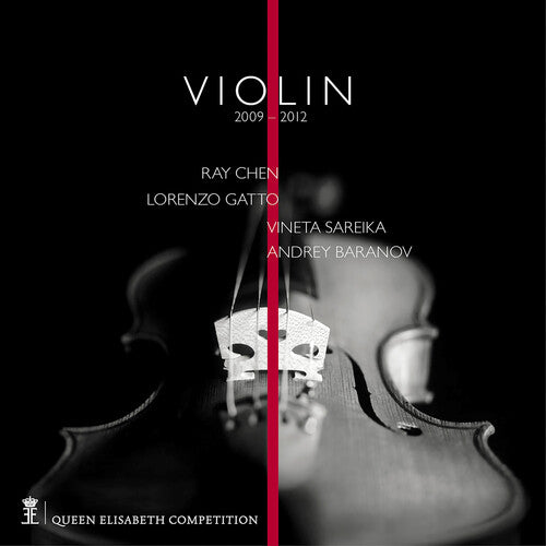Baranov / Sareika / Gatto - Queen Elisabeth Competition - Violin 2009 & 2012 - Music CD