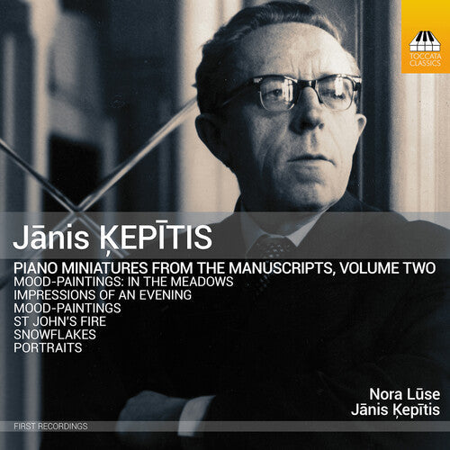 Kepitis / Luse - Piano Miniatures From The Manuscripts, Vol. 2 - Music CD