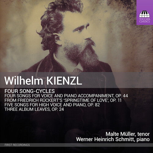 Kienzl / Muller / Schmitt - Four Song-cycles - Music CD