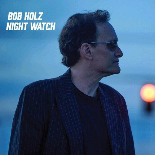 Holz,bob - Night Watch (black Vinyl) - Vinyl Record