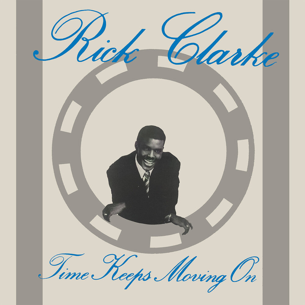 Rick Clarke - Yime Keeps Moving On [LP] Vinyl Record