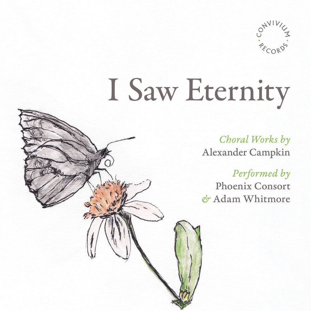 Campkin / Phoenix Consort - I Saw Eternity [CD]