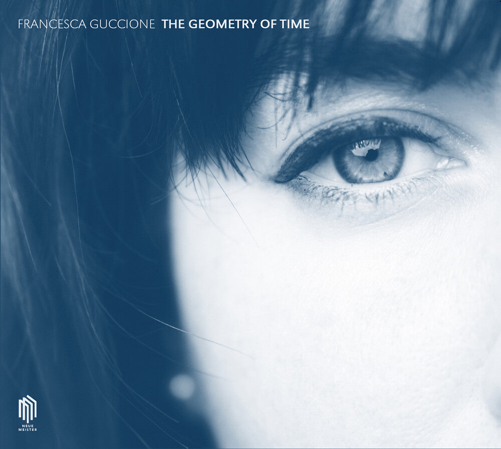 Francesca Guccione - Geometry Of Time Music CD