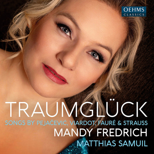 Faure / Pejacevic / Samuil - Traumgluck [CD]