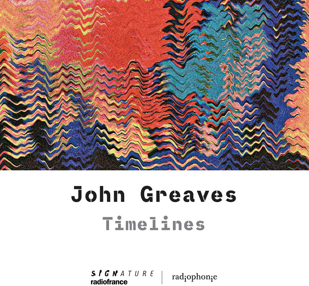 John Greaves - Timelines Music CD