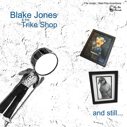 Jones,blake & The Trike Shop - And Still... - Music CD