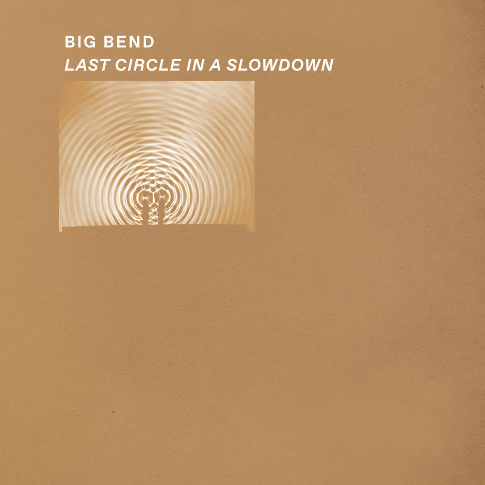 Big Bend - Last Circle In A Slowdown [Clear Vinyl] Vinyl Record