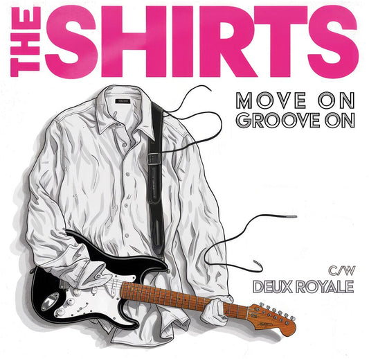 Shirts - Move On Groove On [7" Vinyl]