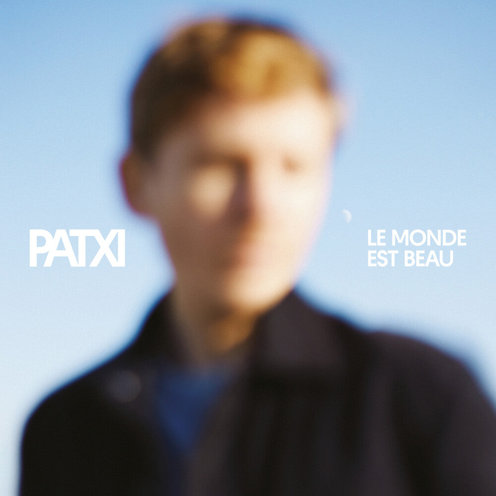 Patxi - Le Monde Est Beau [CD]