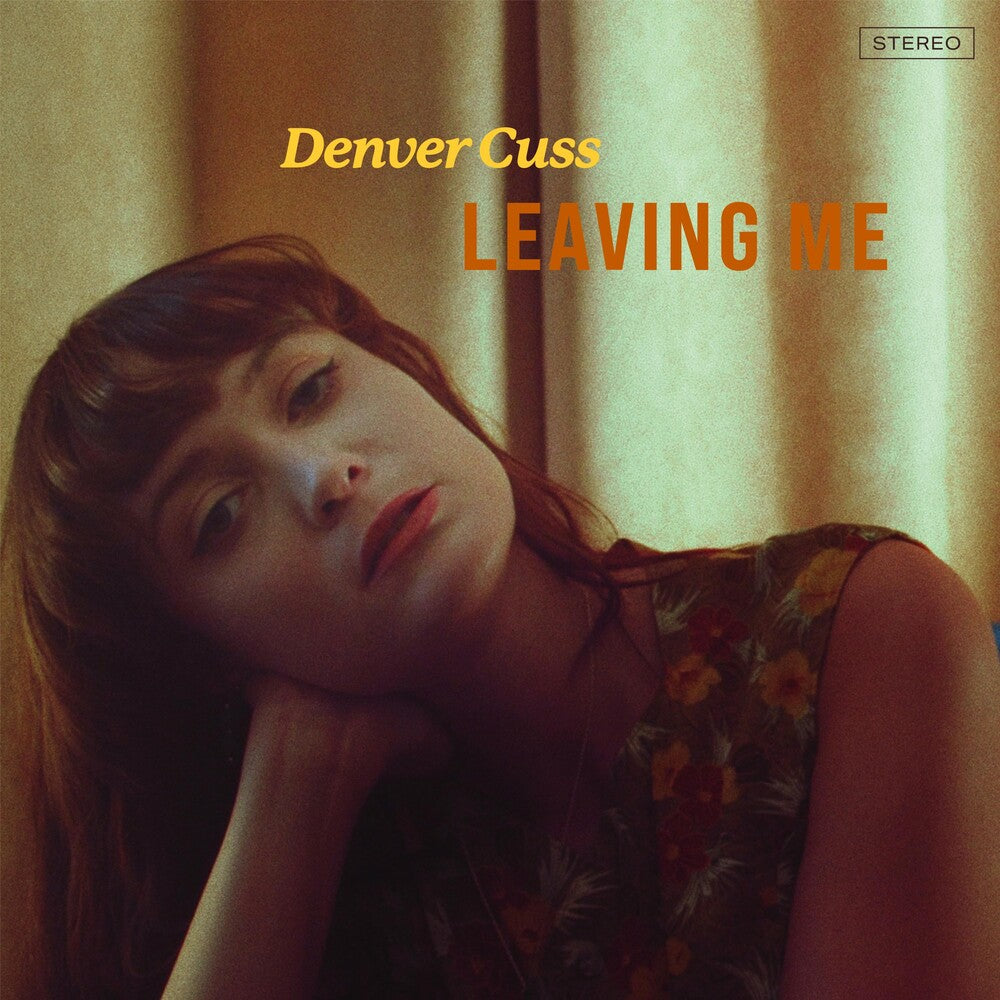 Denver Cuss - Leaving Me [LP] Vinyl Record