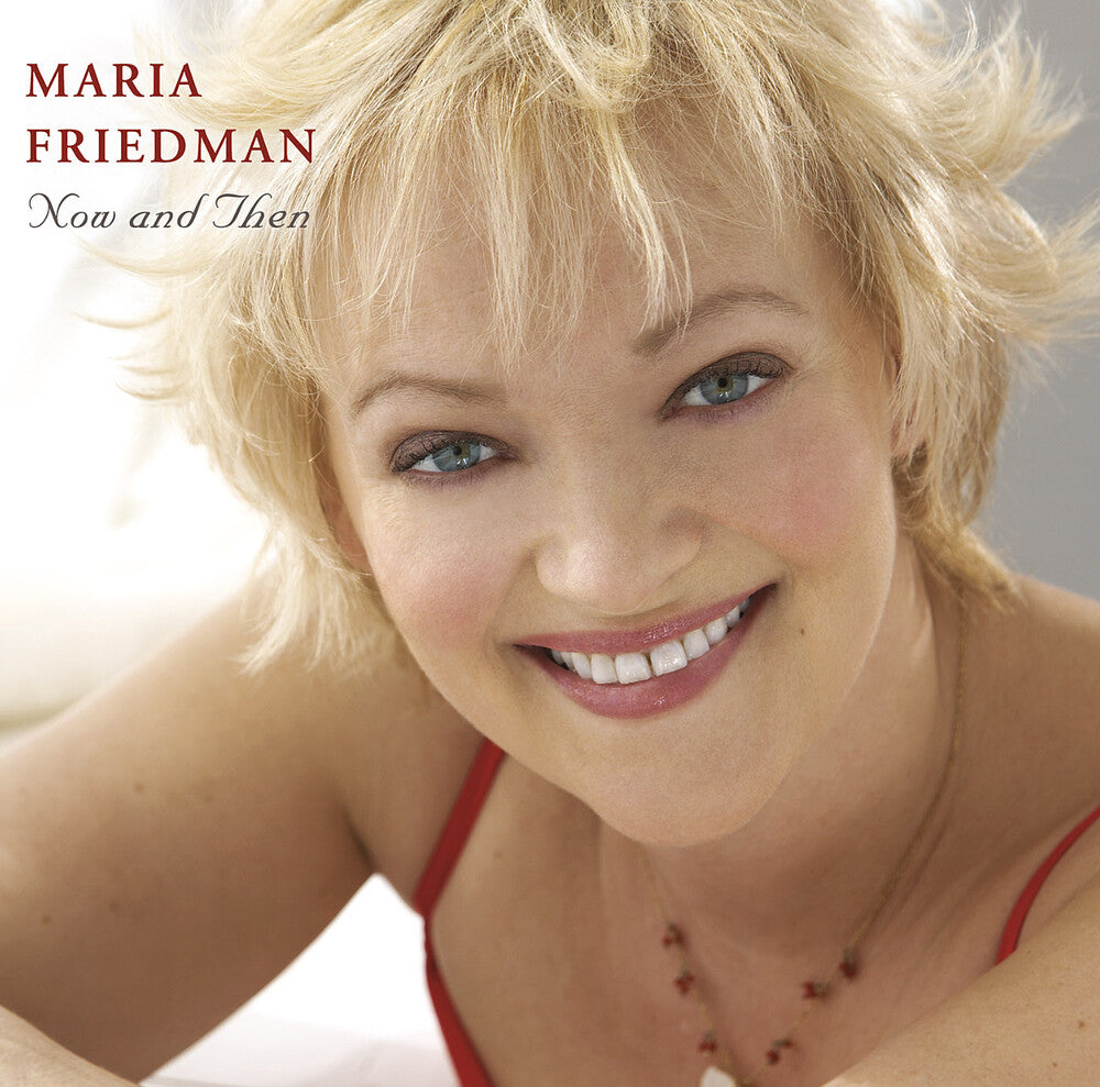 Maria Friedman - Now & Then Music CD
