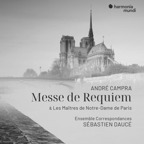 Dauce,sebastien / Ensemble Correspondances - Andre Campra Messe De Requiem - Music CD