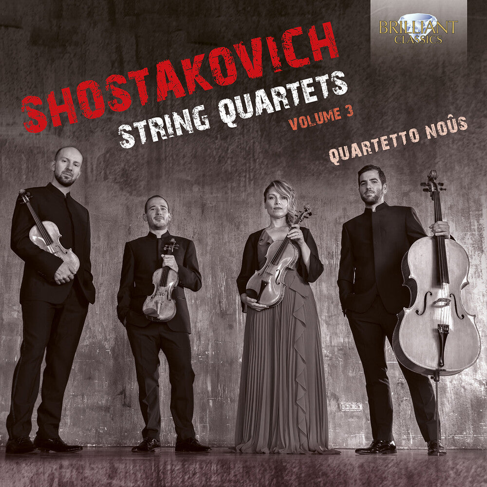 Shostakovich / Quartetto Nous - String Quartets, Vol. 3 [CD]
