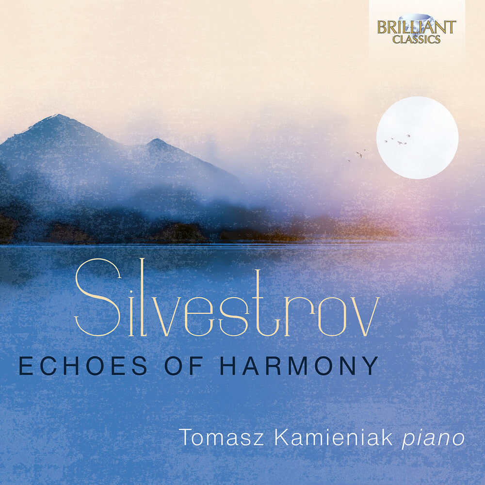 Silvestrov / Kamieniak - Echoes Of Harmony - Piano Music, Vol. 3 [CD]