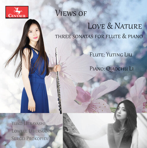 Lieberman / Prokofiev / Liu - Views Of Love & Nature - Music CD