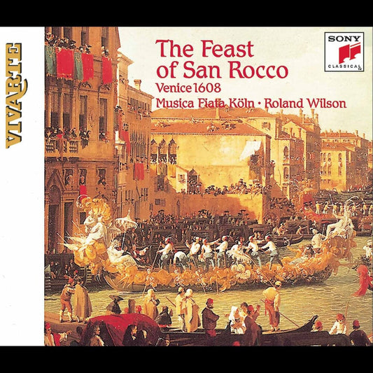 Wilson / Capella Ducale / Musica Fiata Koln - Feast Of San Rocco Music CD