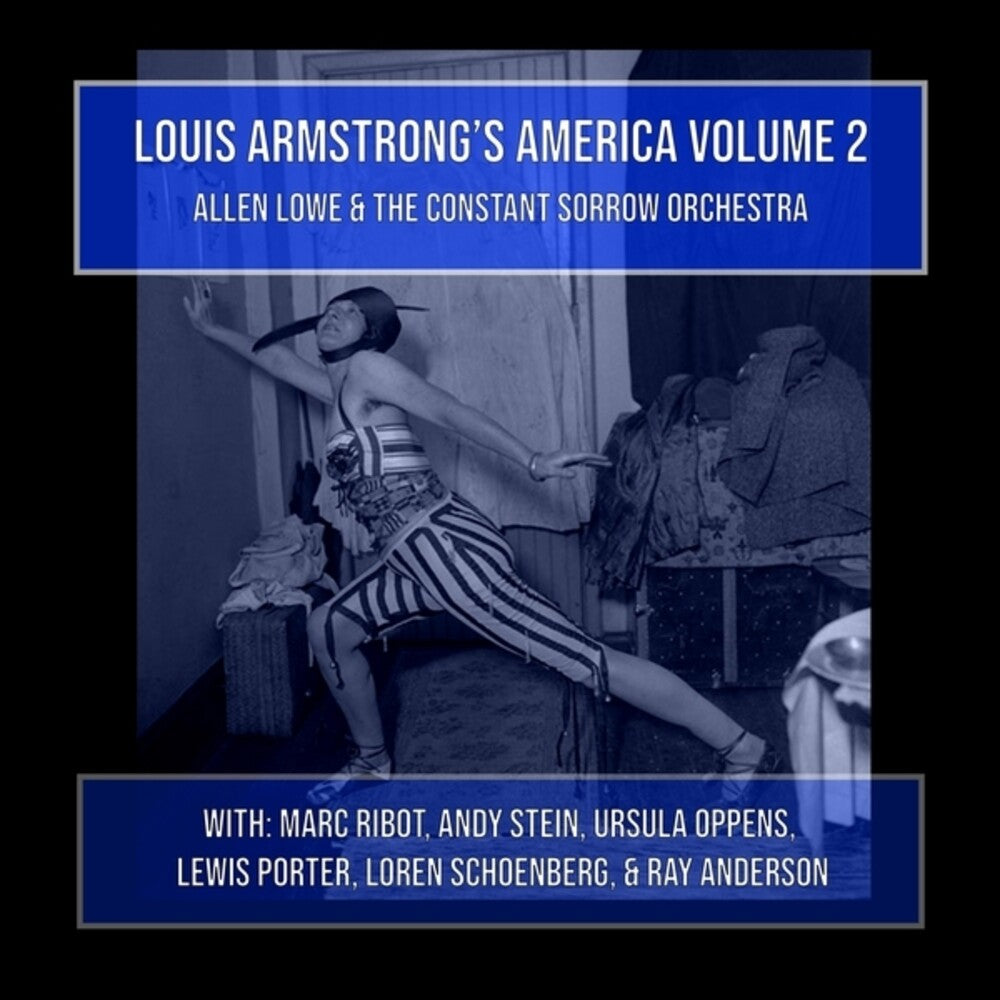 Allen Lowe  / Constant Sorrow Orchestra - Louis Armstrong's America Volume 2 Music CD