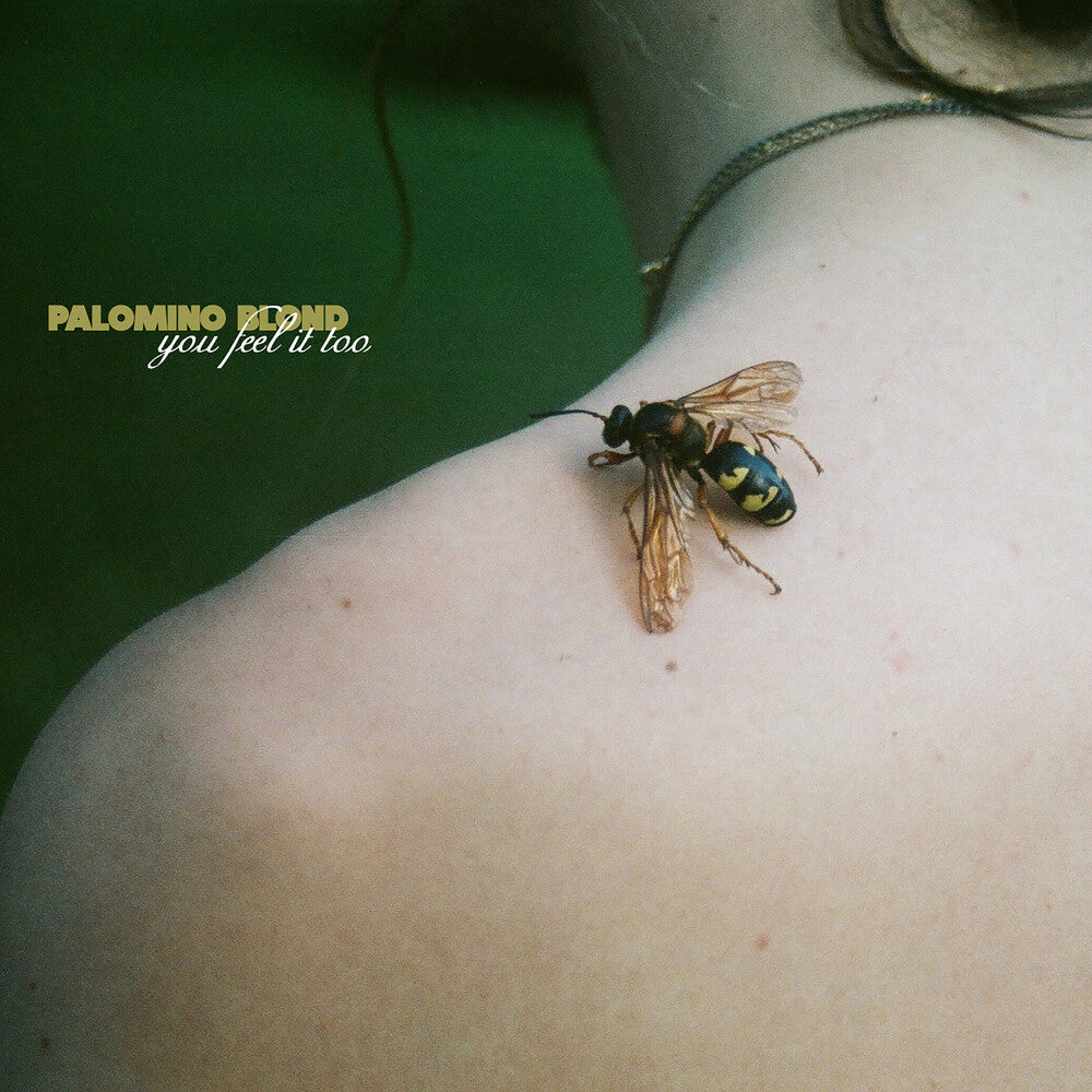 Palomino Blond - You Feel It Too [LP] Vinyl Record