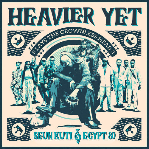 Kuti,seun / Egypt 80 - Heavier Yet (lays The Crownless Head) - Music CD