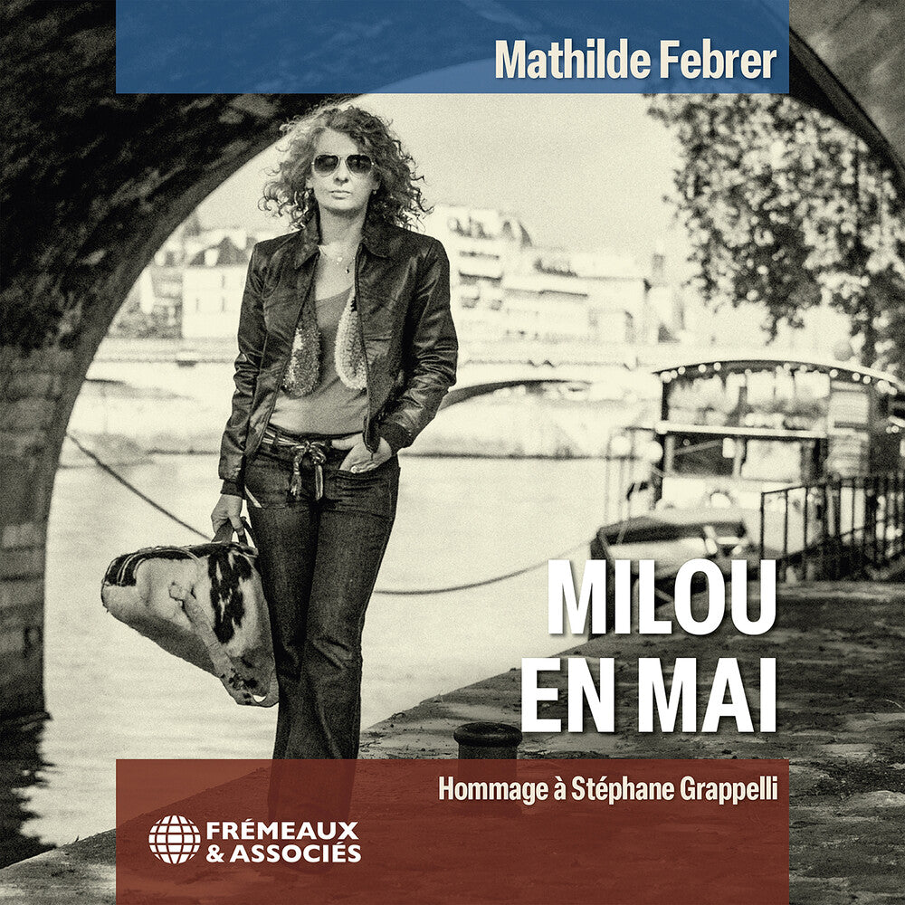Mathild Febrer - Milou En Mai - Hommage A Stephane Grappelli [CD]