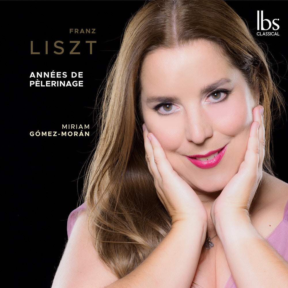 Liszt / Moran - Annees De Pelerinage [CD]