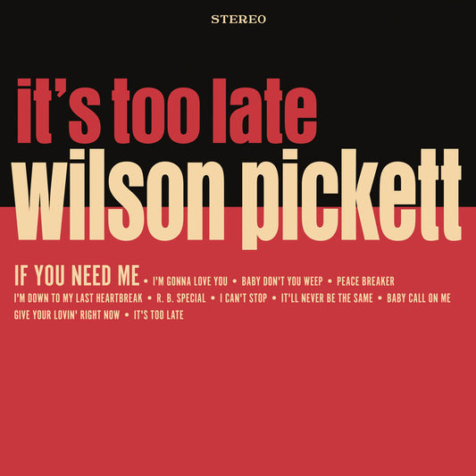 Wilson Pickett - It's Too Late [RSD Essential Indie Colorway Cream LP] Vinyl Record