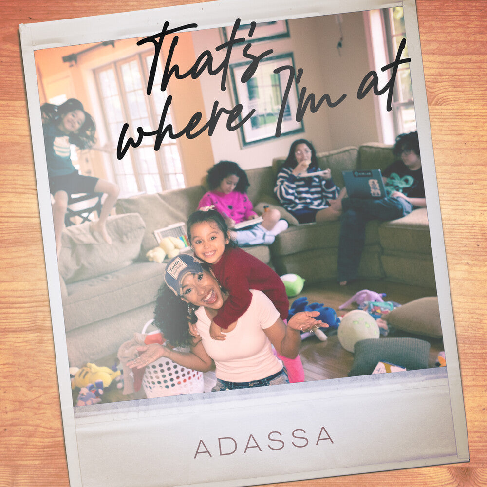 Adassa - That's Where I'm At [Digipak]